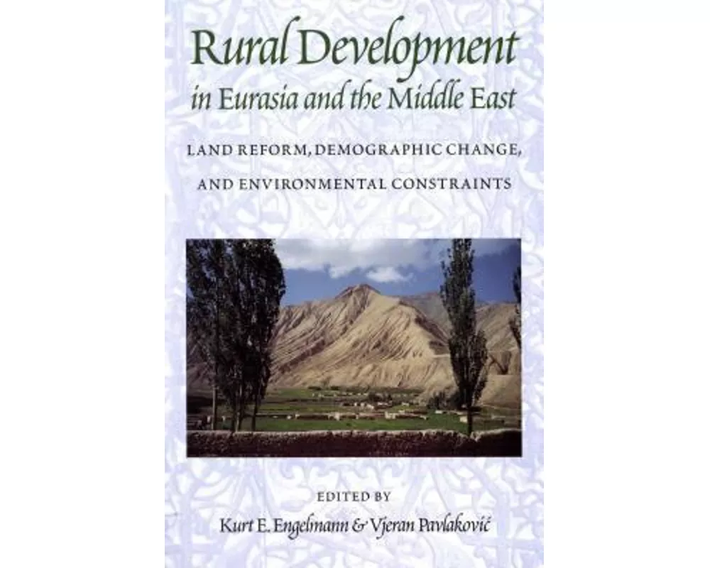 Rural Development in Eurasia and the Middle East