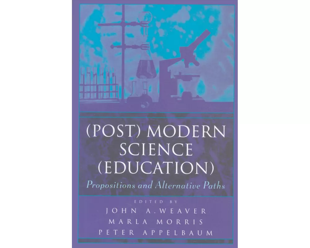 (Post) Modern Science (Education)