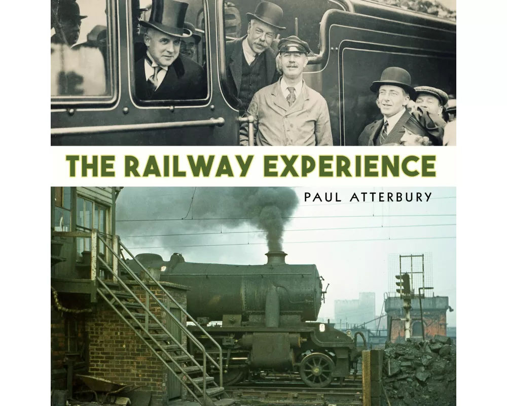 The Railway Experience