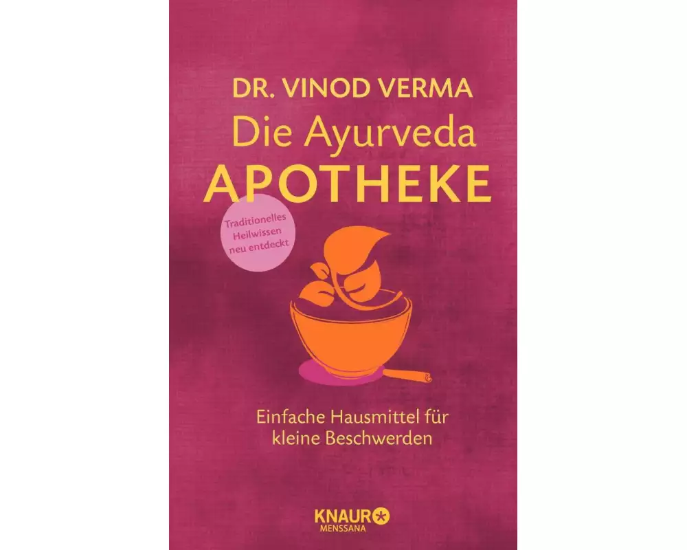 Die Ayurveda-Apotheke