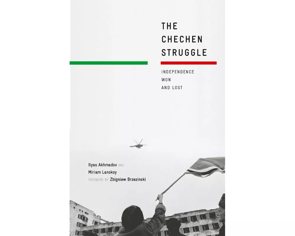 The Chechen Struggle