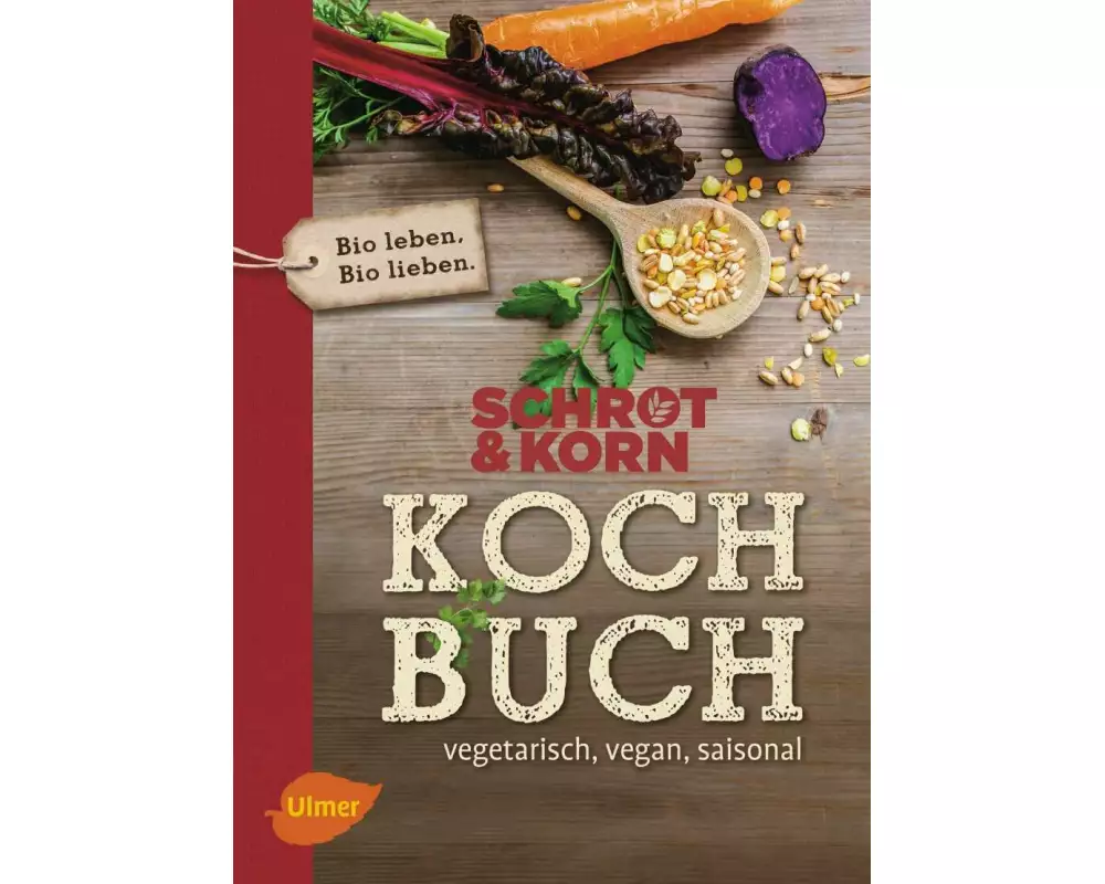 Schrot&Korn Kochbuch
