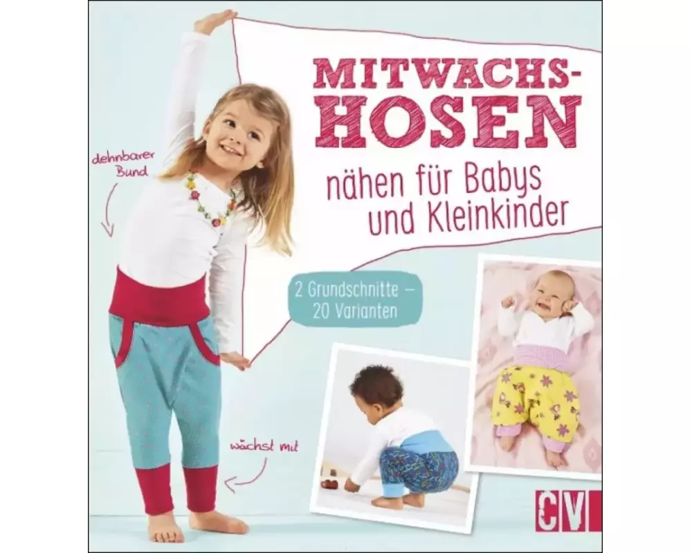 Mitwachshosen nähen für Babys und Kleinkinder