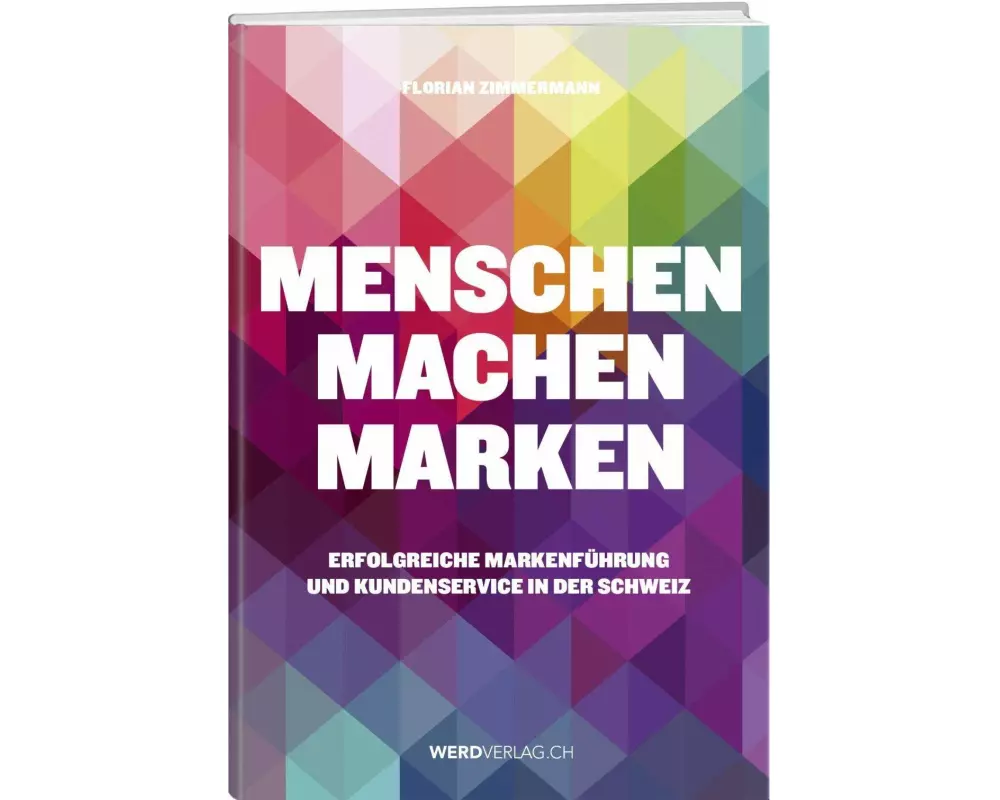 Menschen machen Marken