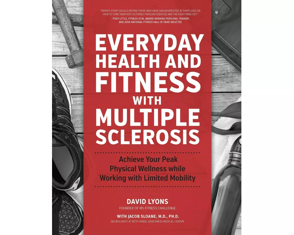 Everyday Health and Fitness with Multiple Sclerosis