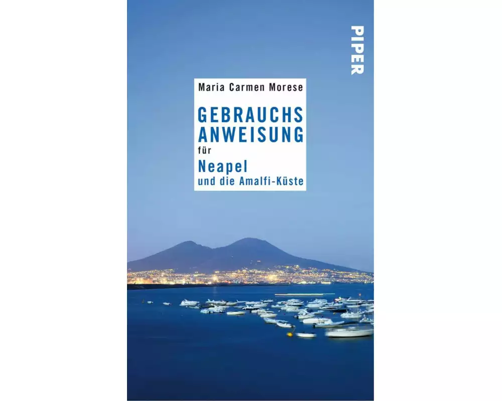 Gebrauchsanweisung für Neapel und die Amalfi-Küste
