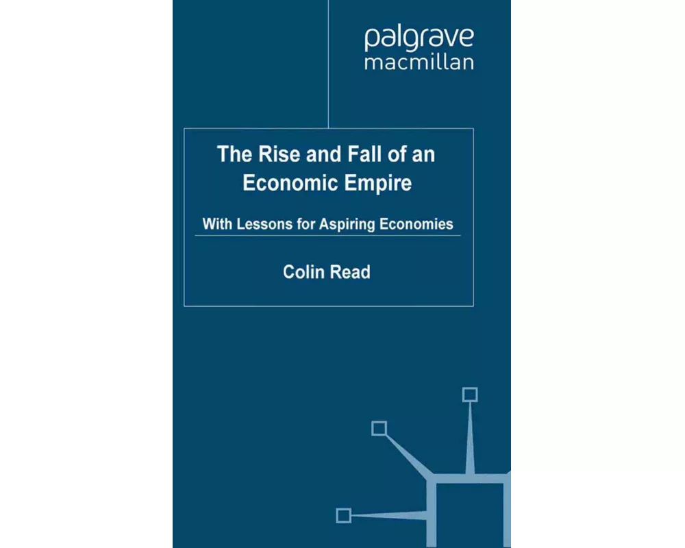 The Rise and Fall of an Economic Empire