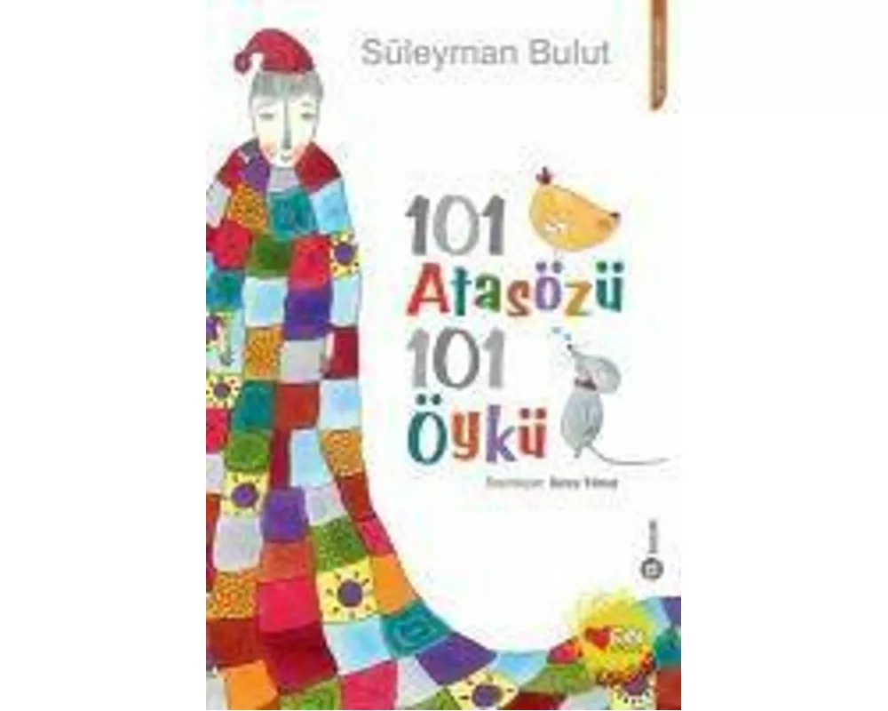 101 Atasözü 101 Öykü