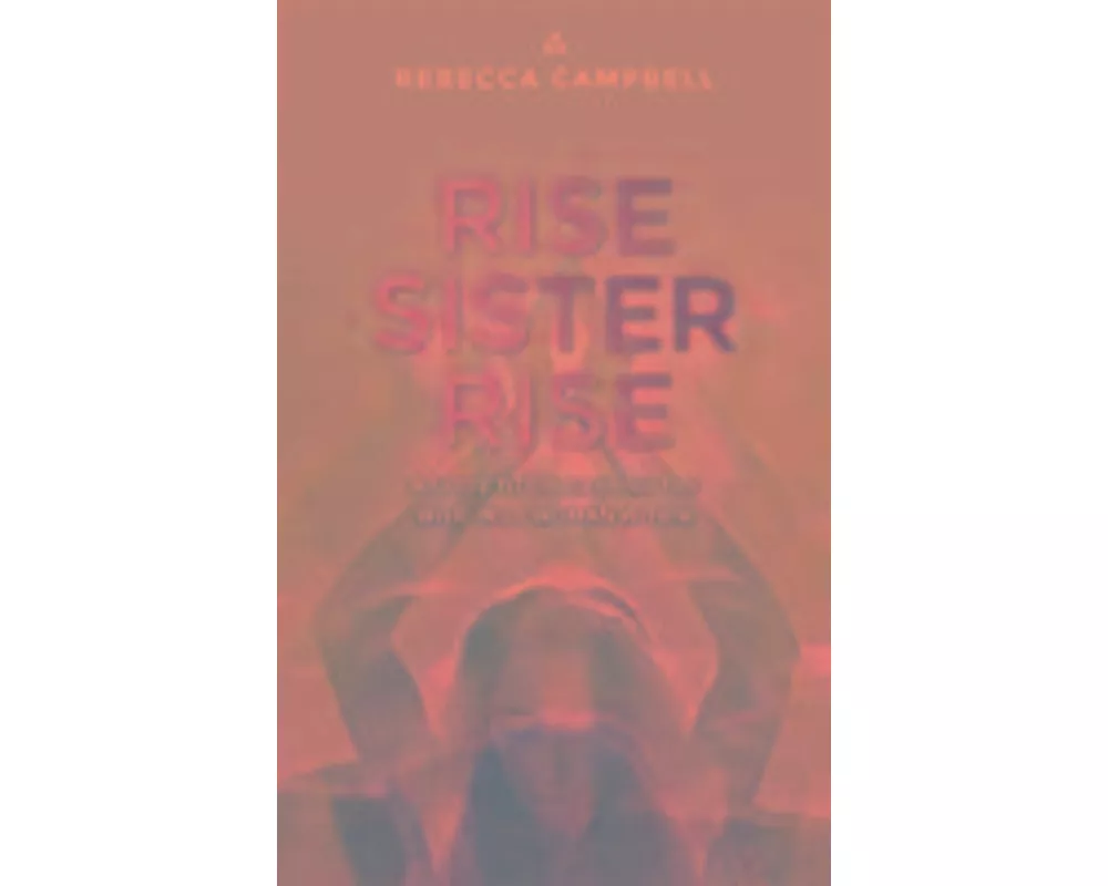 Rise Sister Rise