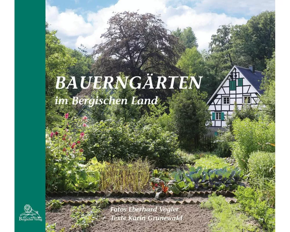 Bauerngärten im Bergischen Land