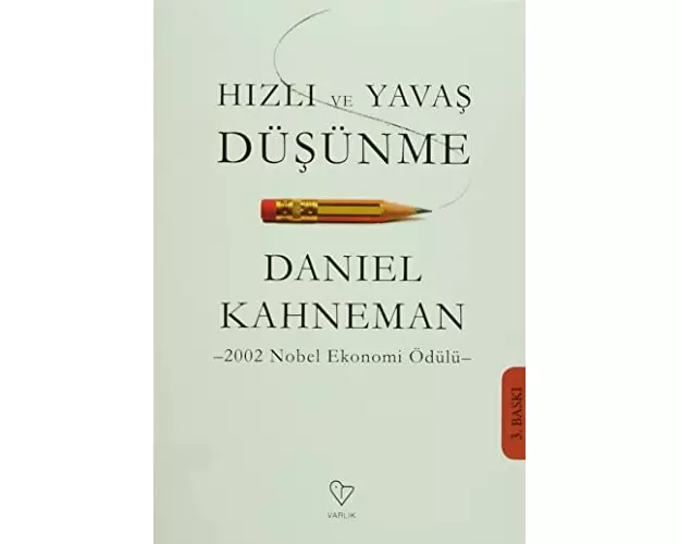 Hizli ve Yavas Düsünme
