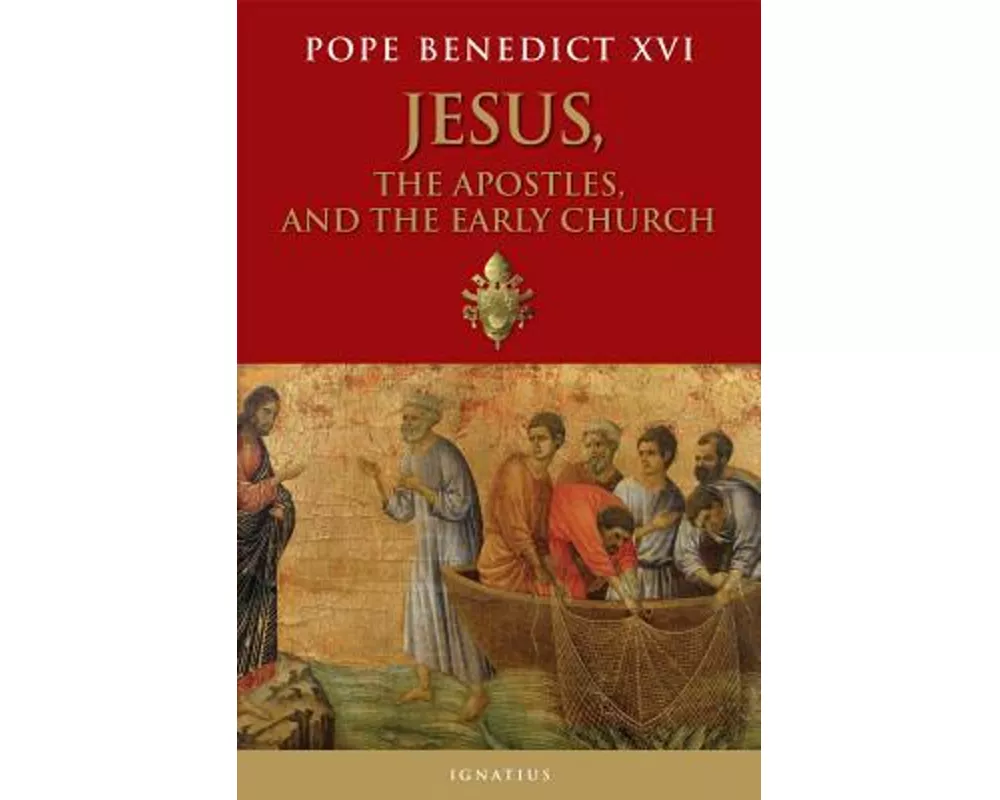 Jesus, the Apostles, and the Early Church