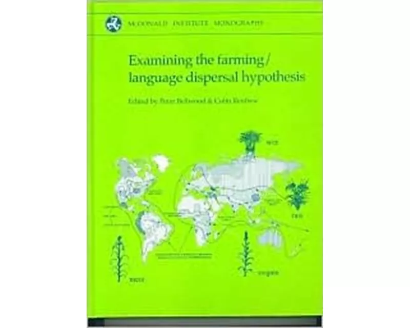 Examining the Farming/Language Dispersal Hypothesis