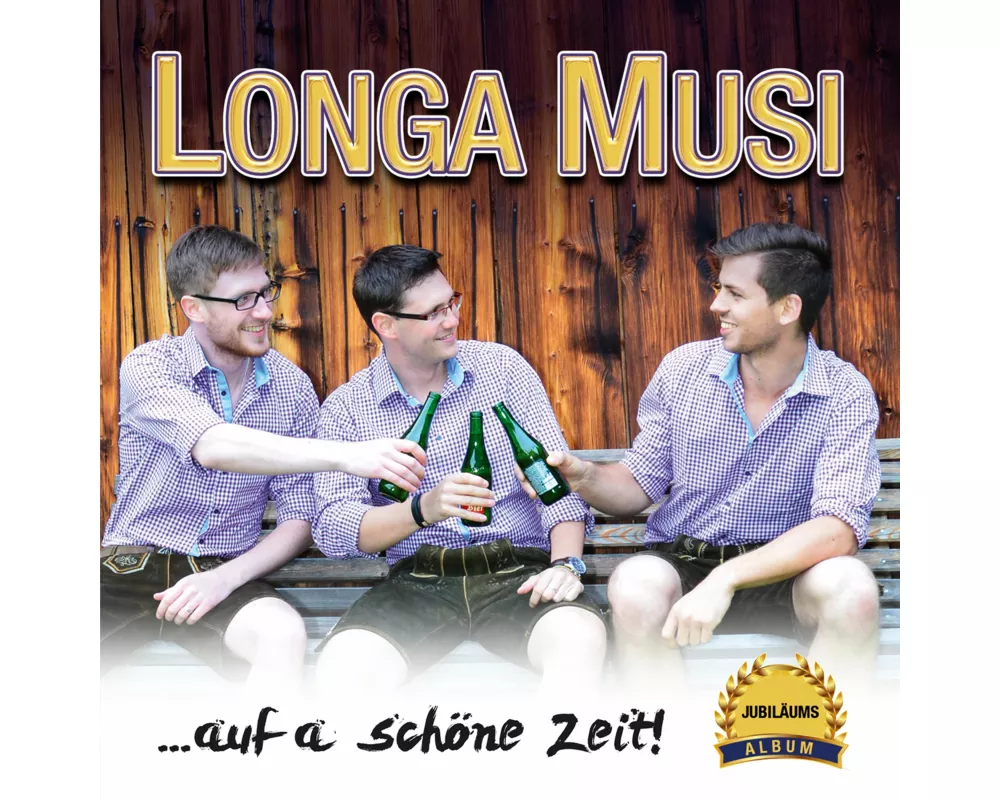 auf a schöne Zeit!