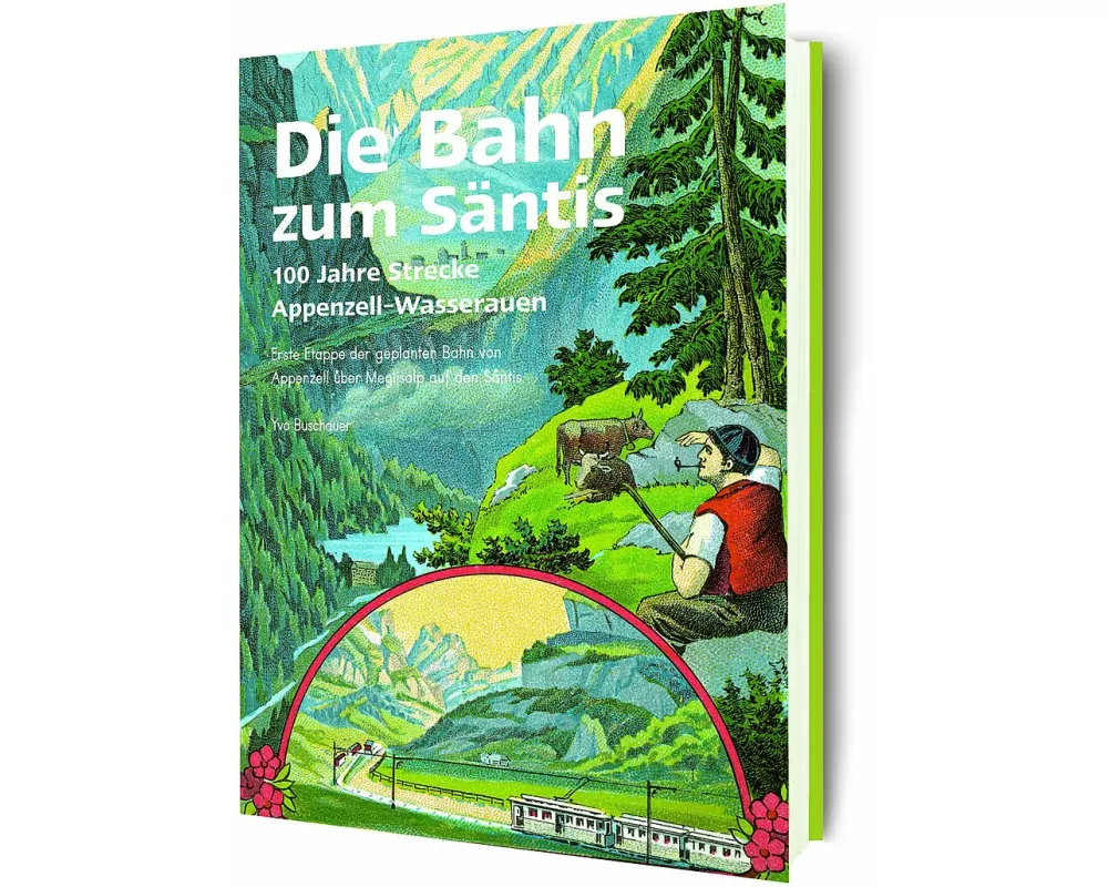 Die Bahn zum Säntis