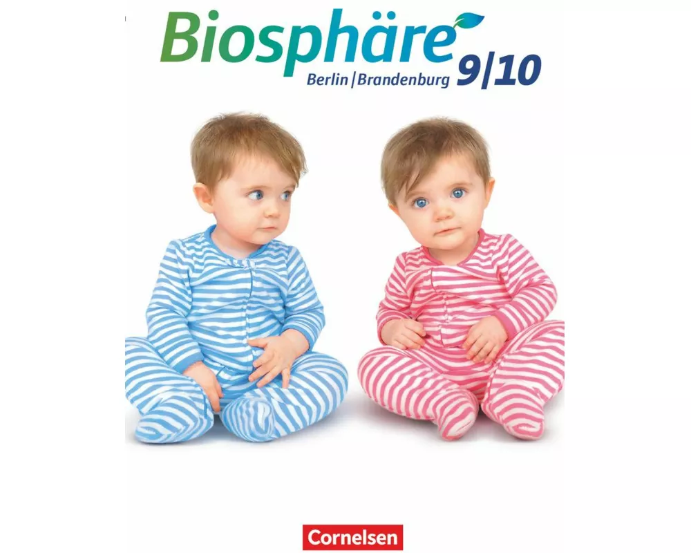 Biosphäre Sekundarstufe I - Gymnasium Berlin/Brandenburg - 9./10. Schuljahr