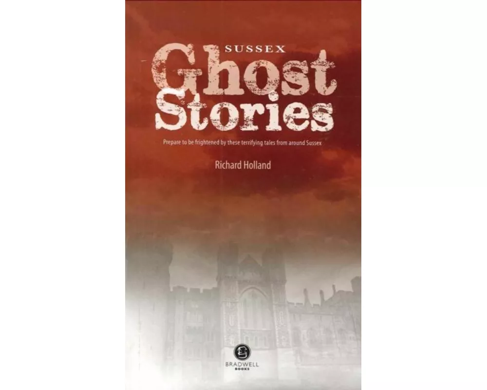 Sussex Ghost Stories