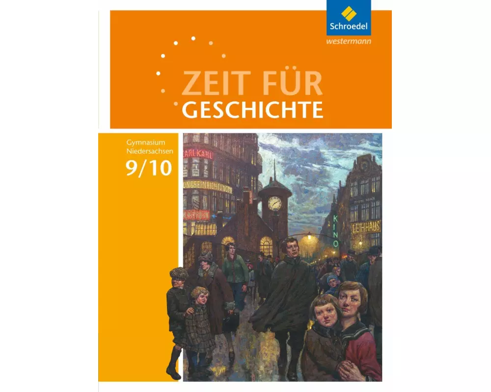 Zeit für Geschichte - Ausgabe 2015 für Gymnasien in Niedersachsen