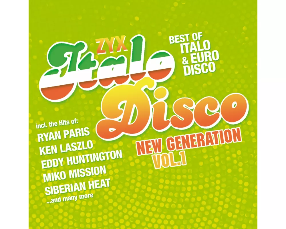 ZYX Italo Disco New Generation Vol.1