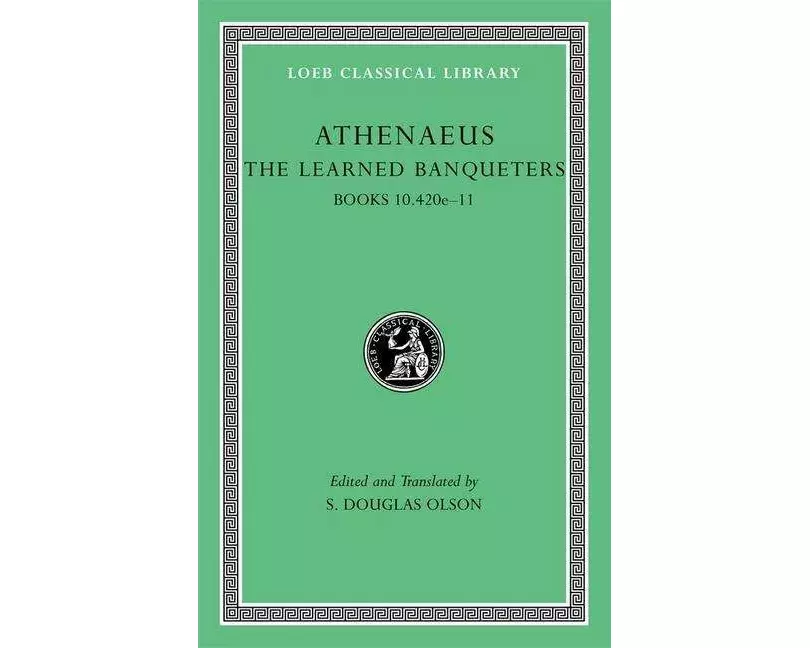 The Learned Banqueters, Volume V: Books 10.420e–11