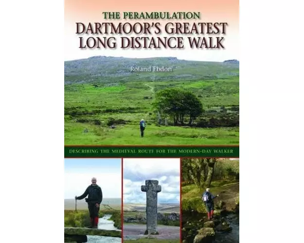 Dartmoor's Greatest Long Distance Walk