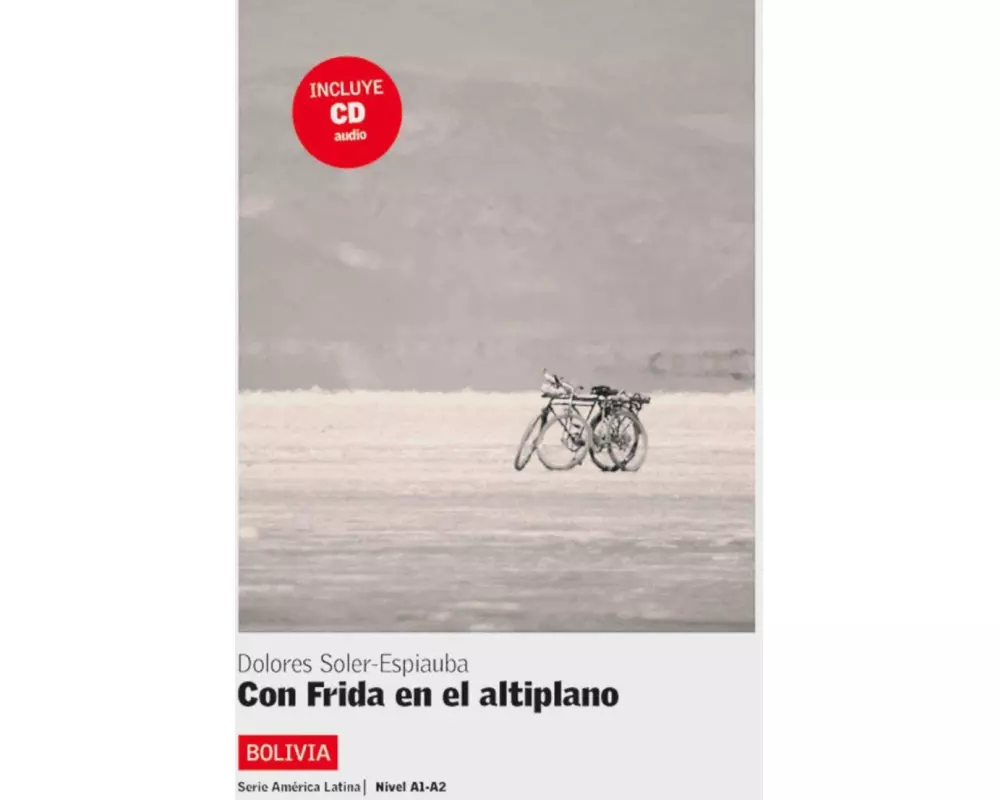 Bolivia - Con Frida en el altiplano. Buch + Audio CD