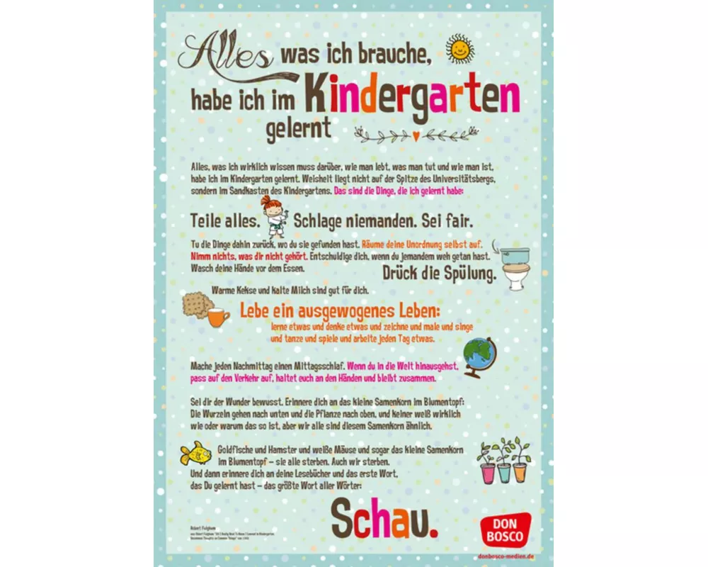 Alles, was ich brauche, habe ich im Kindergarten gelernt