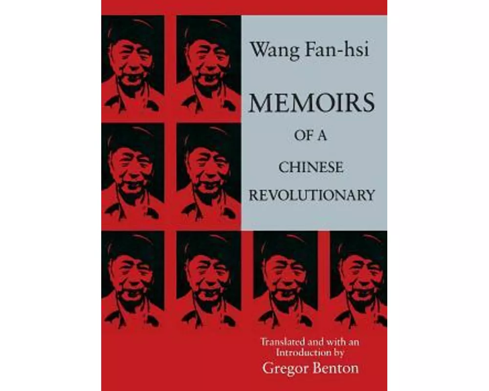 Memoirs of a Chinese Revolutionary