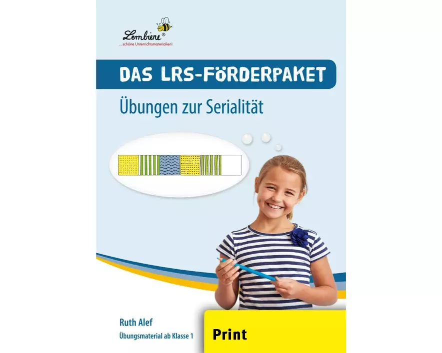 Das LRS-Förderpaket  Übungen zur Serialität (PR)