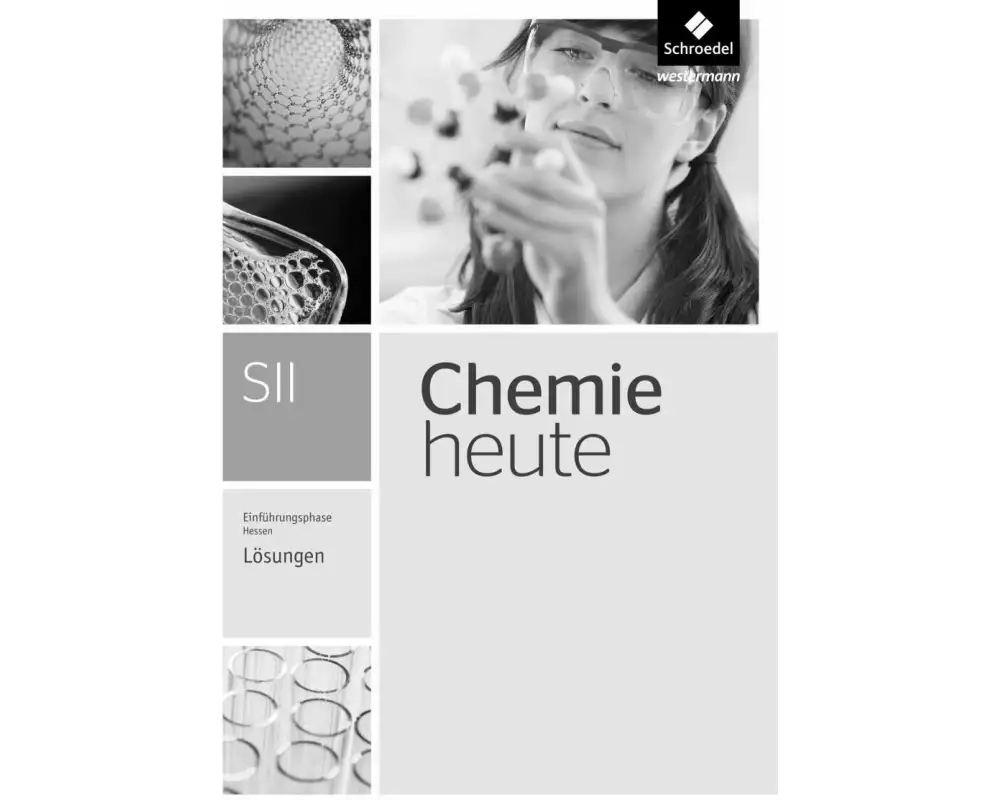 Chemie heute SII - Ausgabe 2016 für Hessen