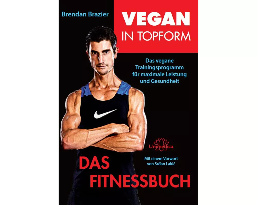 Vegan in Topform - Das Fitnessbuch