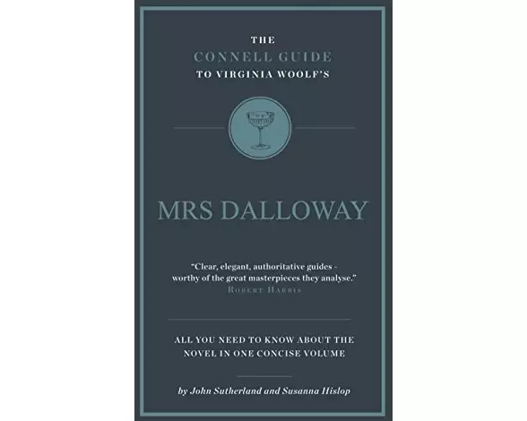 The Connell Guide To Virginia Woolf's Mrs Dalloway