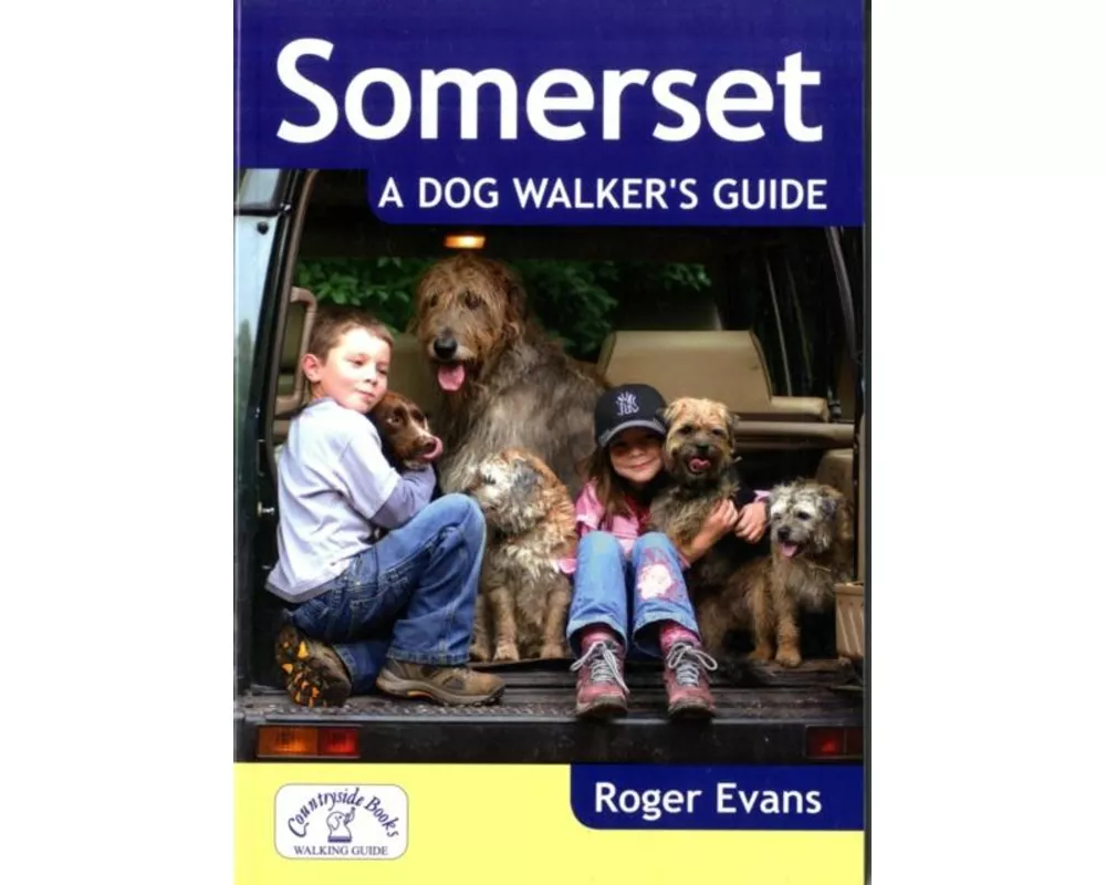 Somerset a Dog Walker's Guide