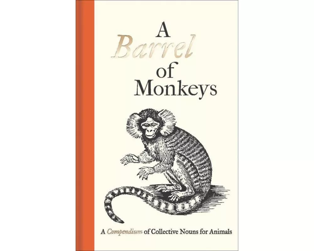 A Barrel of Monkeys