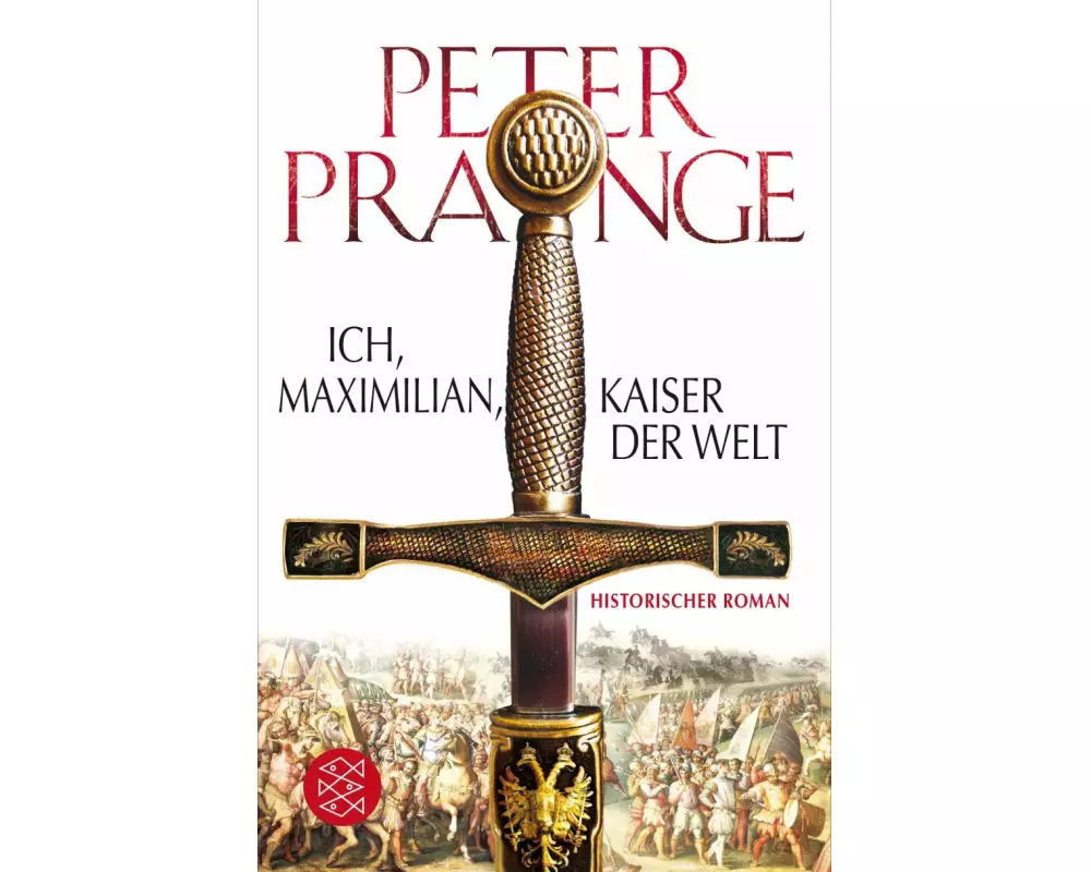 Ich, Maximilian, Kaiser der Welt