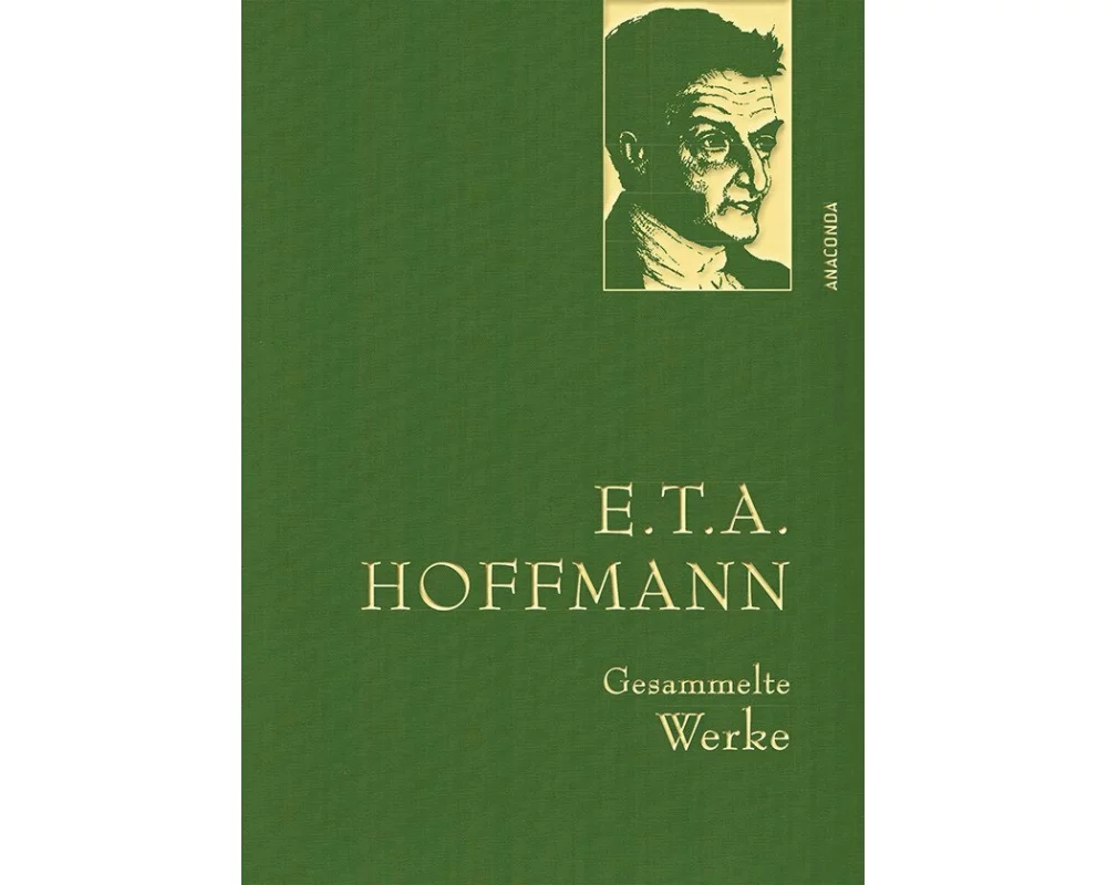 E.T.A. Hoffmann, Gesammelte Werke