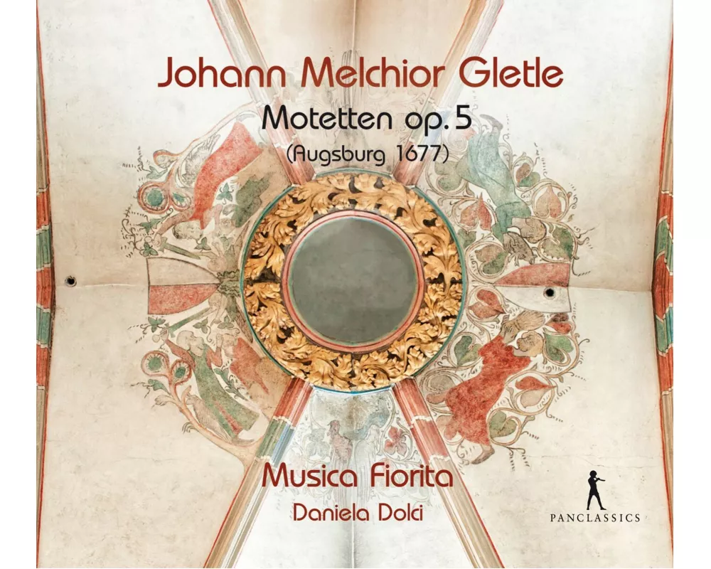 Johann Melchior Gletle - 36 Motets Op. 5 (Augsburg