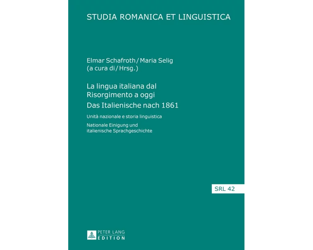 La lingua italiana dal Risorgimento a oggi- Das Italienische nach 1861