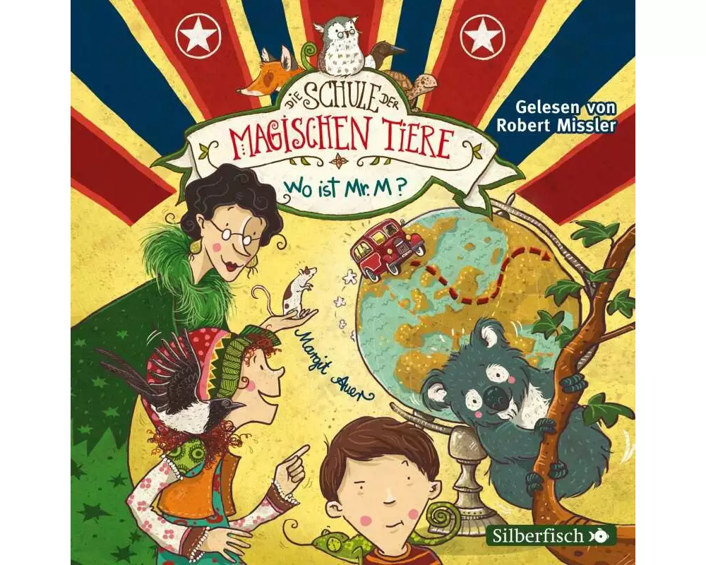 Die Schule der magischen Tiere 7: Wo ist Mr. M?