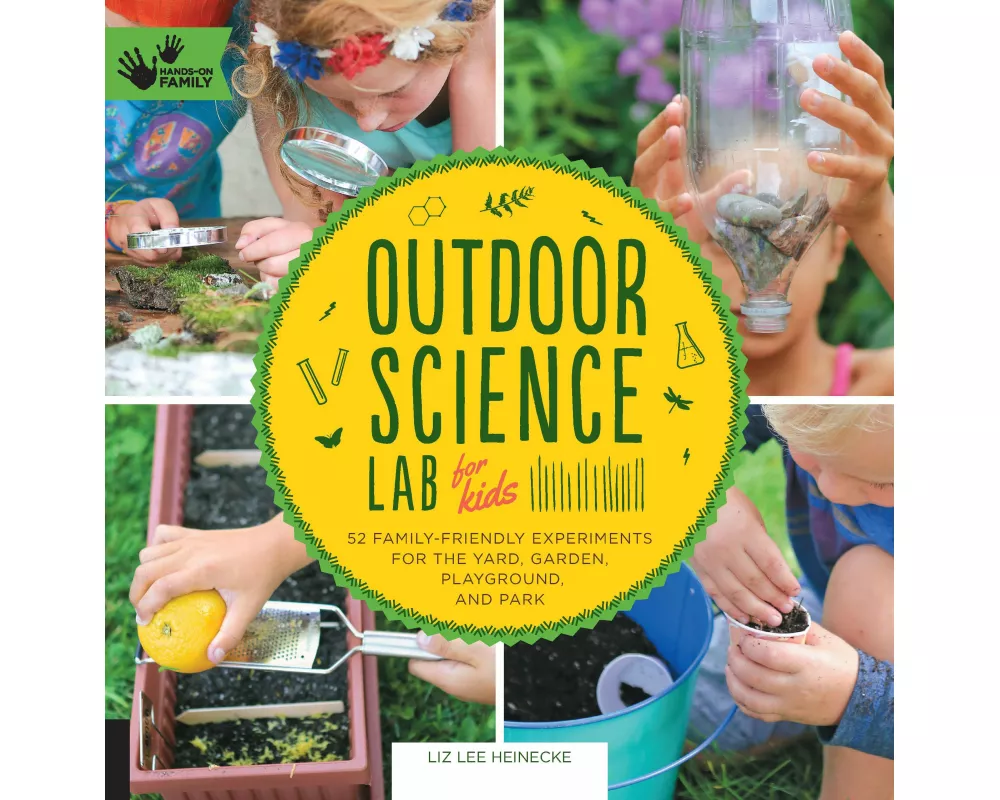 Outdoor Science Lab for Kids: Volume 6