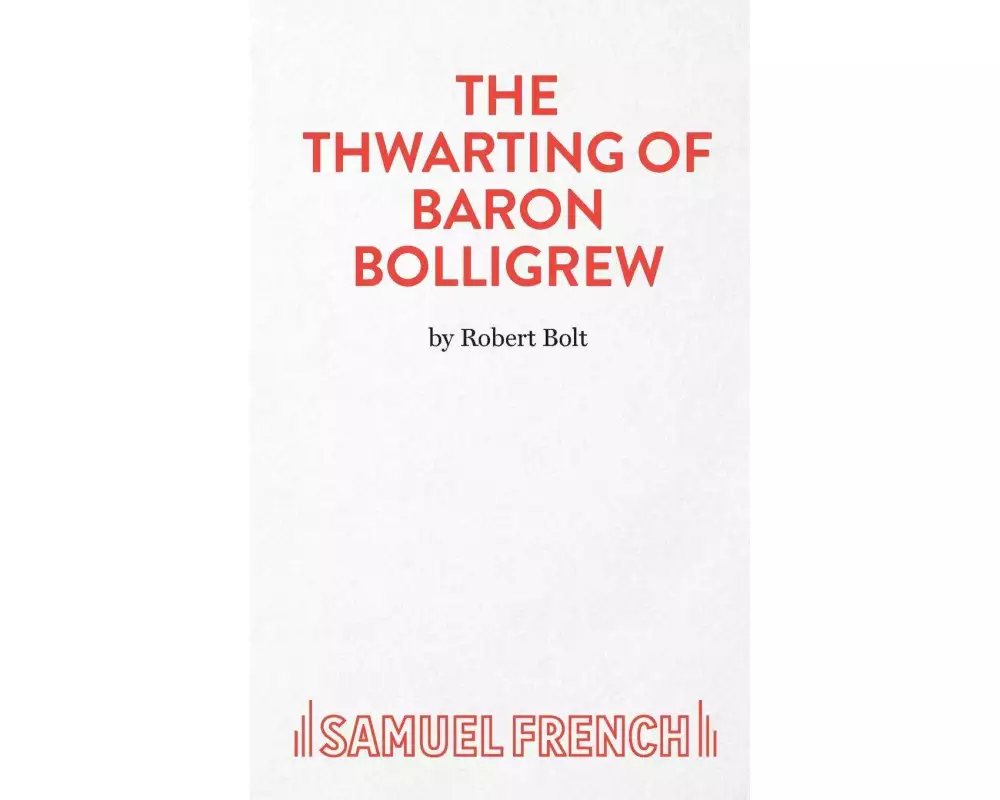 The Thwarting of Baron Bolligrew