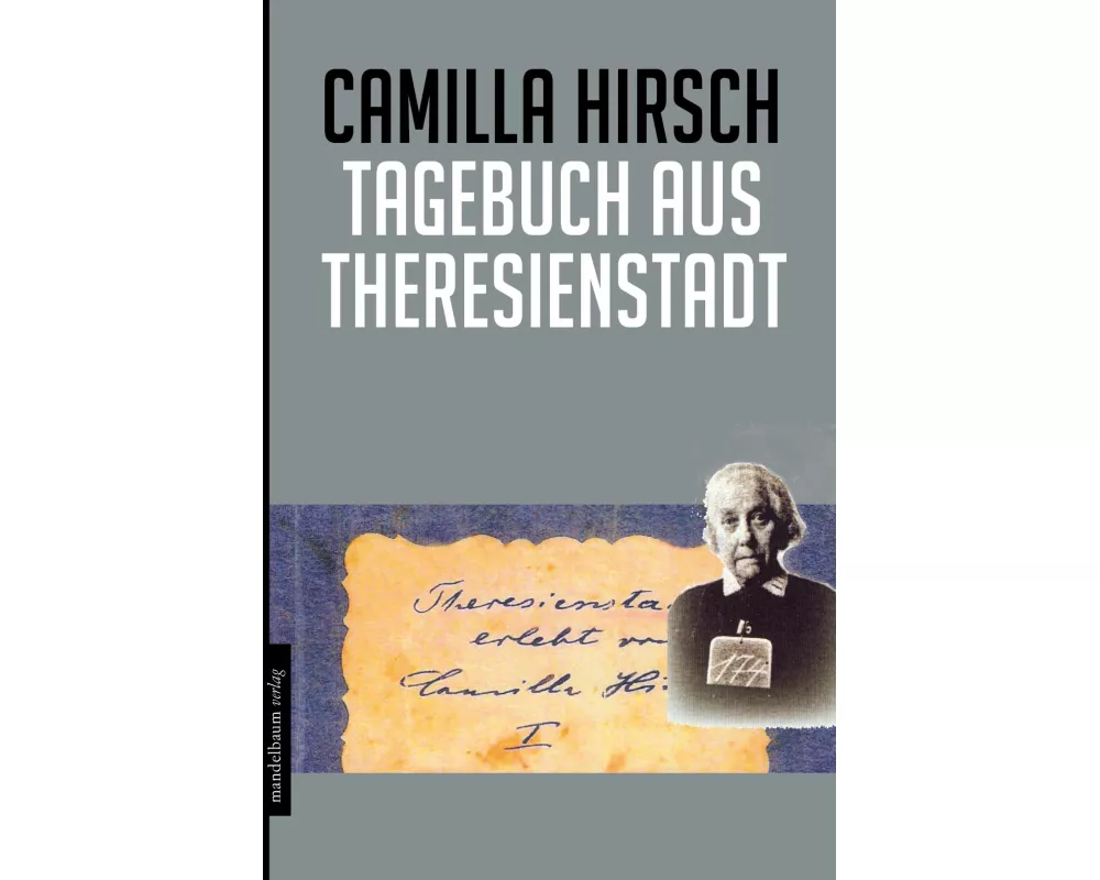 Tagebuch aus Theresienstadt