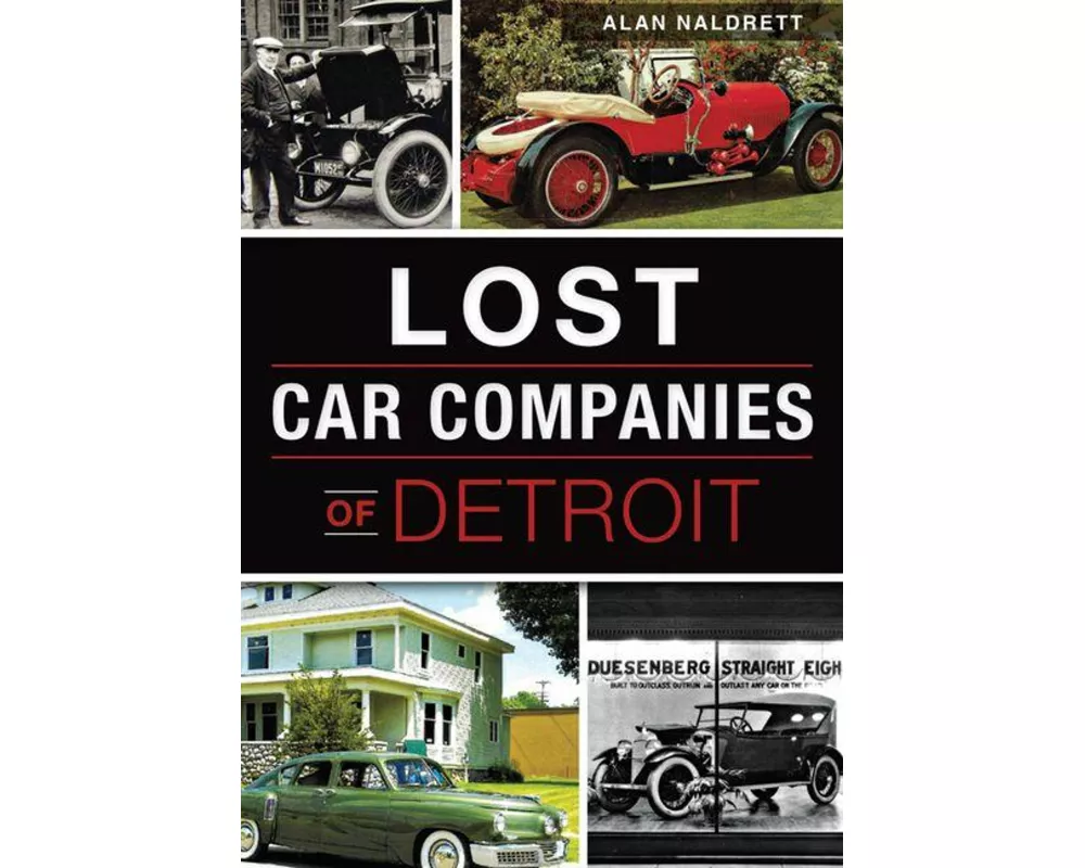 Lost Car Companies of Detroit
