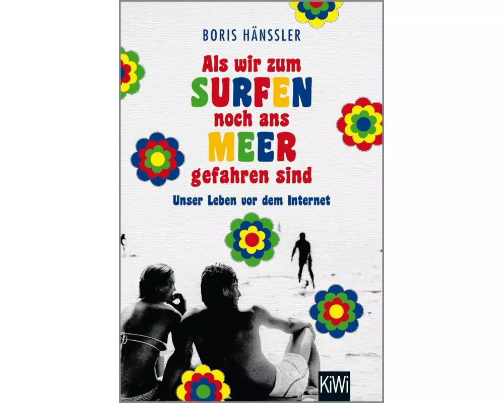 Als wir zum Surfen noch ans Meer gefahren sind