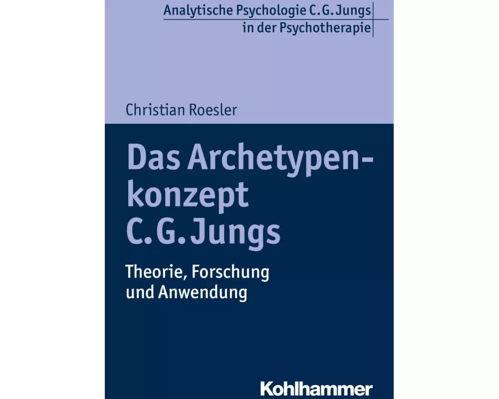 Das Archetypenkonzept C. G. Jungs