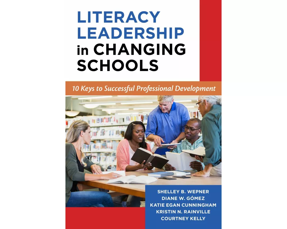Literacy Leadership in Changing Schools
