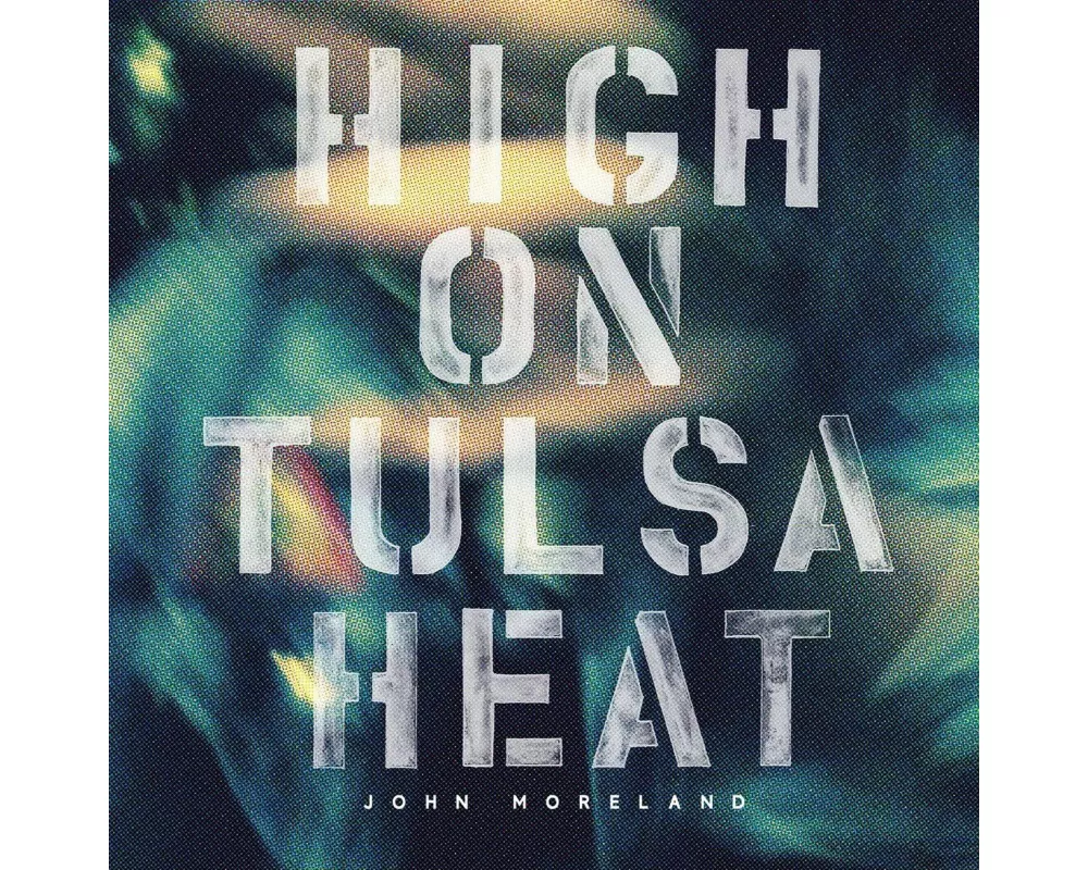 High On Tulsa Heat