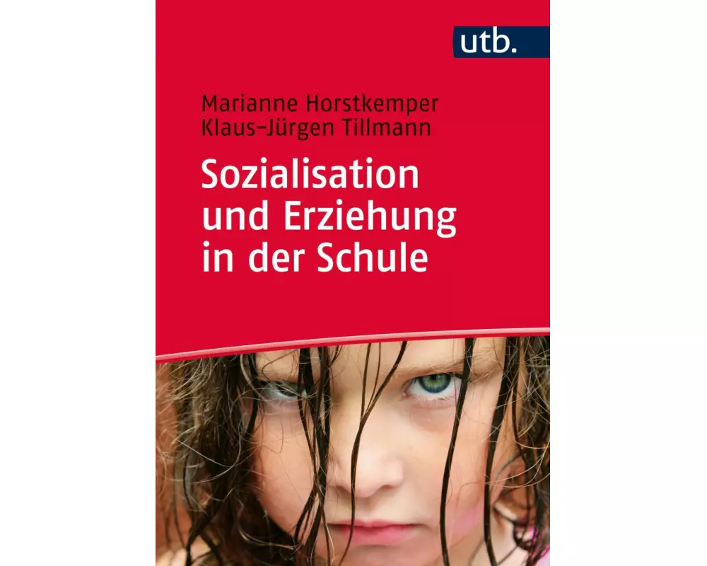 Sozialisation und Erziehung in der Schule