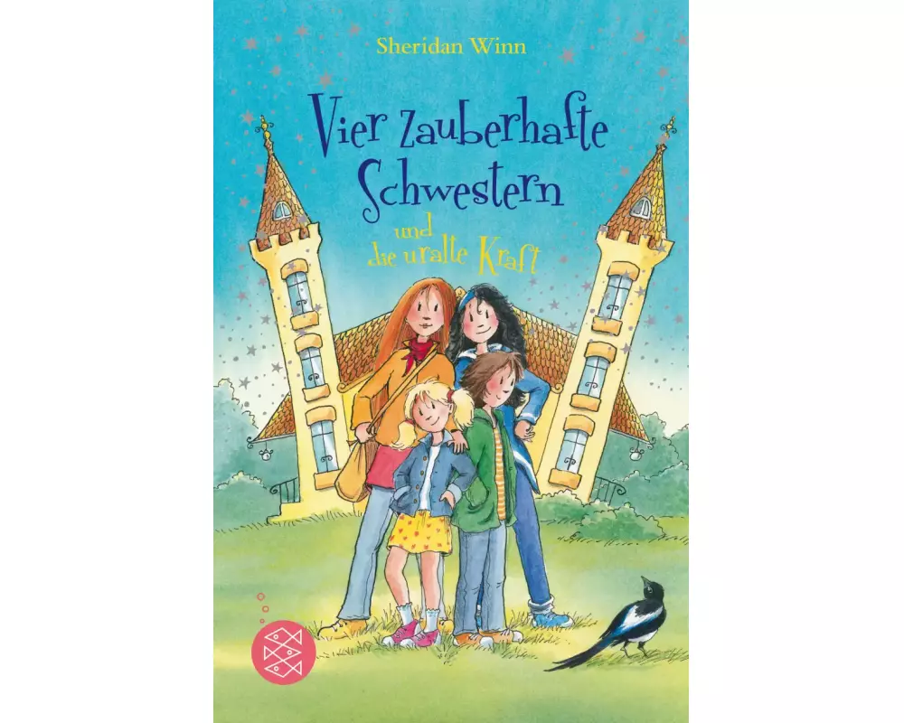 Vier zauberhafte Schwestern und die uralte Kraft
