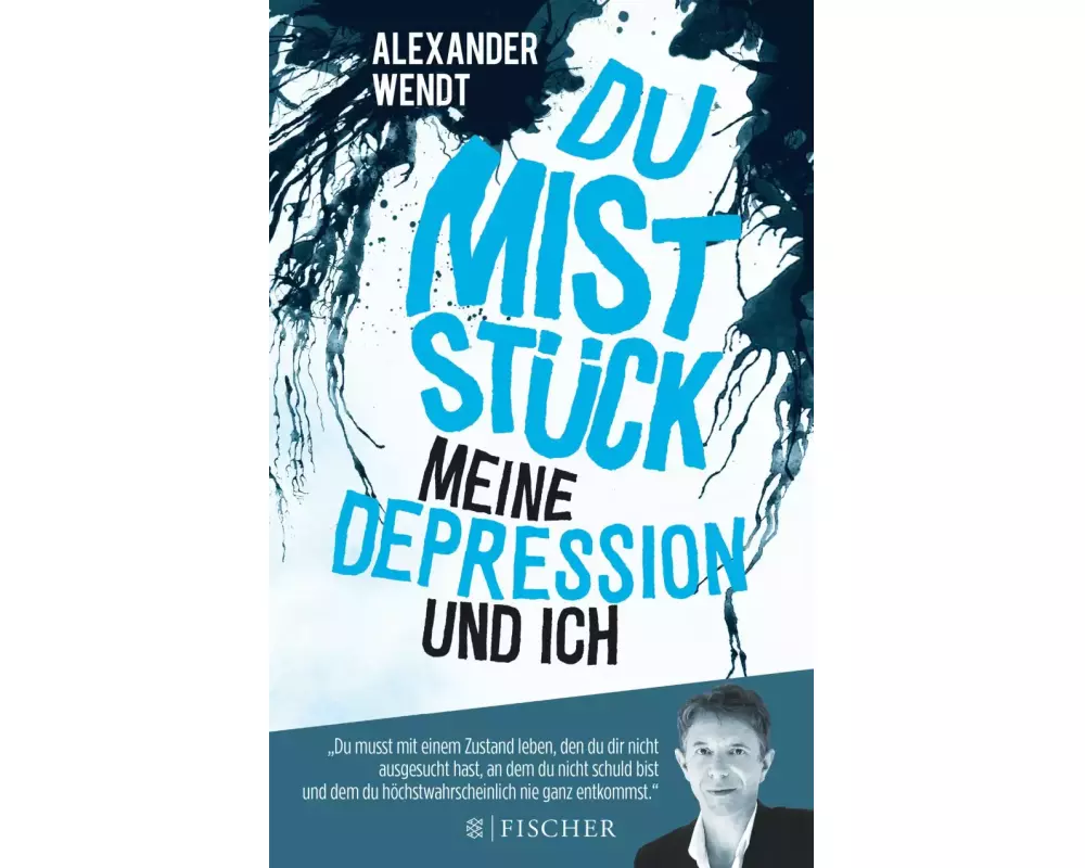 Du Miststück – Meine Depression und ich